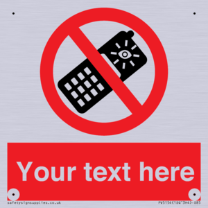 Custom No camera phones Sign